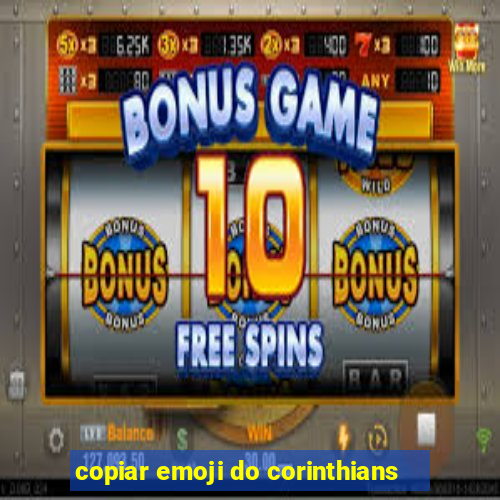 copiar emoji do corinthians